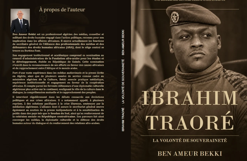 Burkina Faso : Ibrahim Traoré au cœur d’un nouvel ouvrage sur la reconquête de la souveraineté africaine